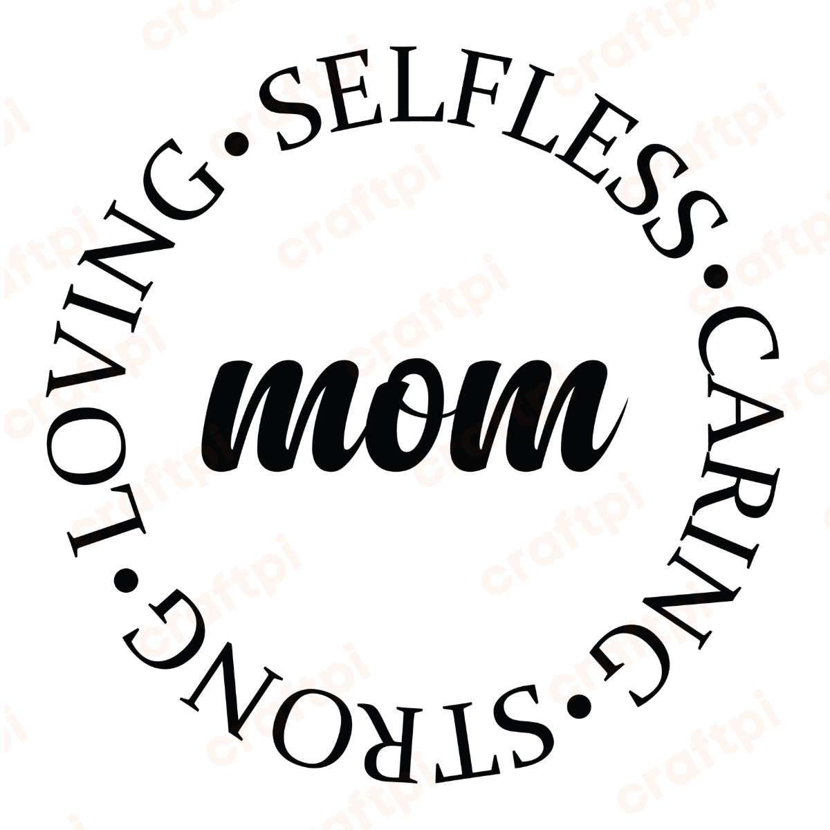 mom selfless loving strong caring