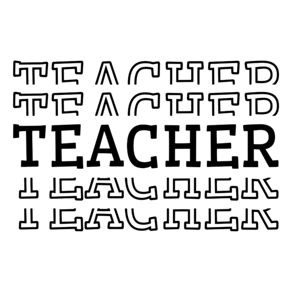 Stacked Teacher Text SVG File for Cricut & Silhouette | Craftpi