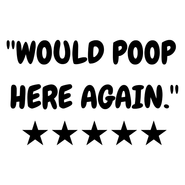 would poop here again