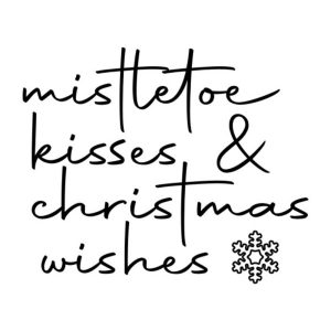 Mistletoe Kisses and Christmas Wishes SVG, PNG, JPG, PSD, DXF, AI Files