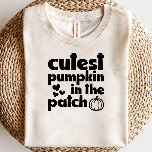 Cutest Pumpkin In The Patch 1 1