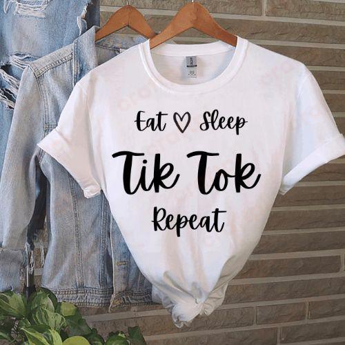 Eat Sleep Tiktok Repeat 2