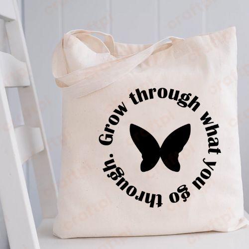 Grow Through What You Go Through Butterfly 3