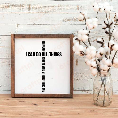 I Can Do All Things Through Christ Cross 5