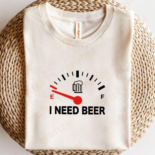 I Need Beer 1