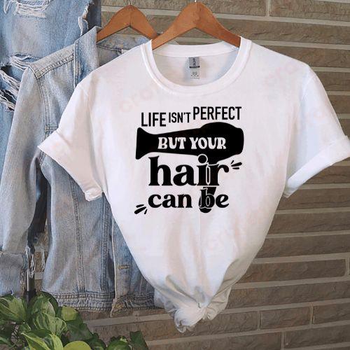 Life Isnt Perfect But Your Hair Can Be 2 1
