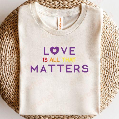 Love is All That Matters 5