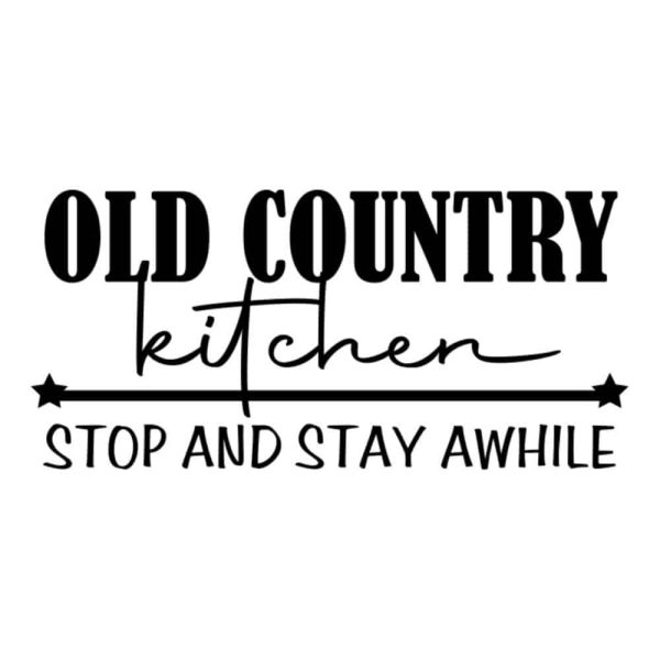 Old Country Kitchen Stop and Stay Awhile