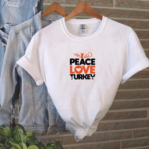Peace Love Turkey 2