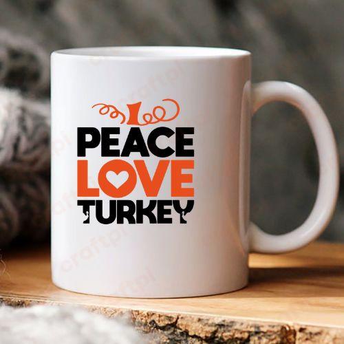 Peace Love Turkey 6