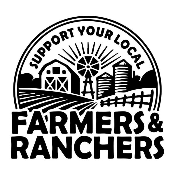 Support Your Local Farmers Ranchers