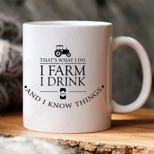 Thats What I Do I Farm I Drink And I Know Things6