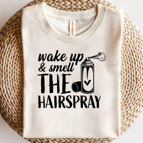 Wake Up Smell The Hair Sprey 1