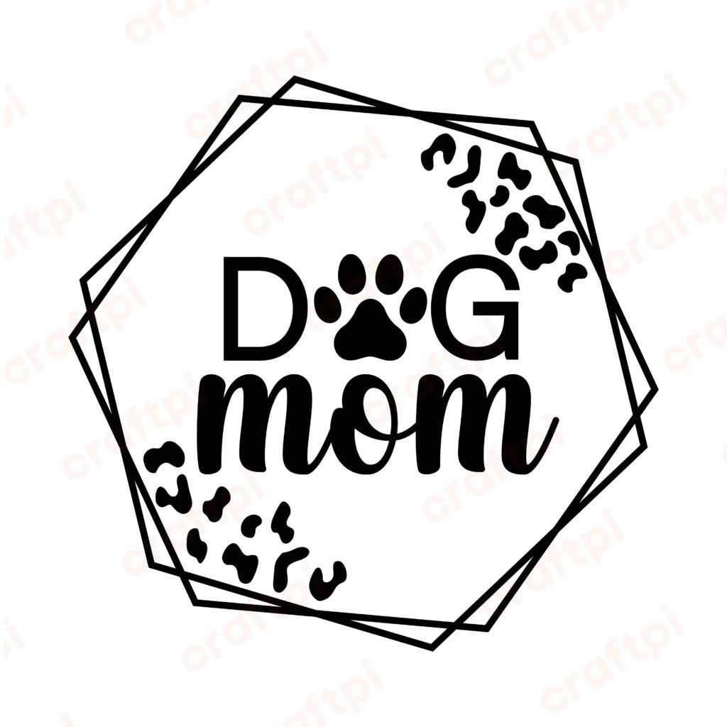 Hexagon Dog Mom Leaopard SVG, PNG, JPG, PSD, DXF Files | Craftpi