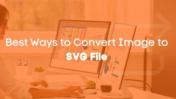 Best Ways to Convert Image to SVG File