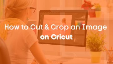 How to Cut & Crop an Image on Cricut