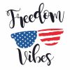Freedom Vibes With Sunglasses SVG, PNG, JPG, PSD, PDF Files