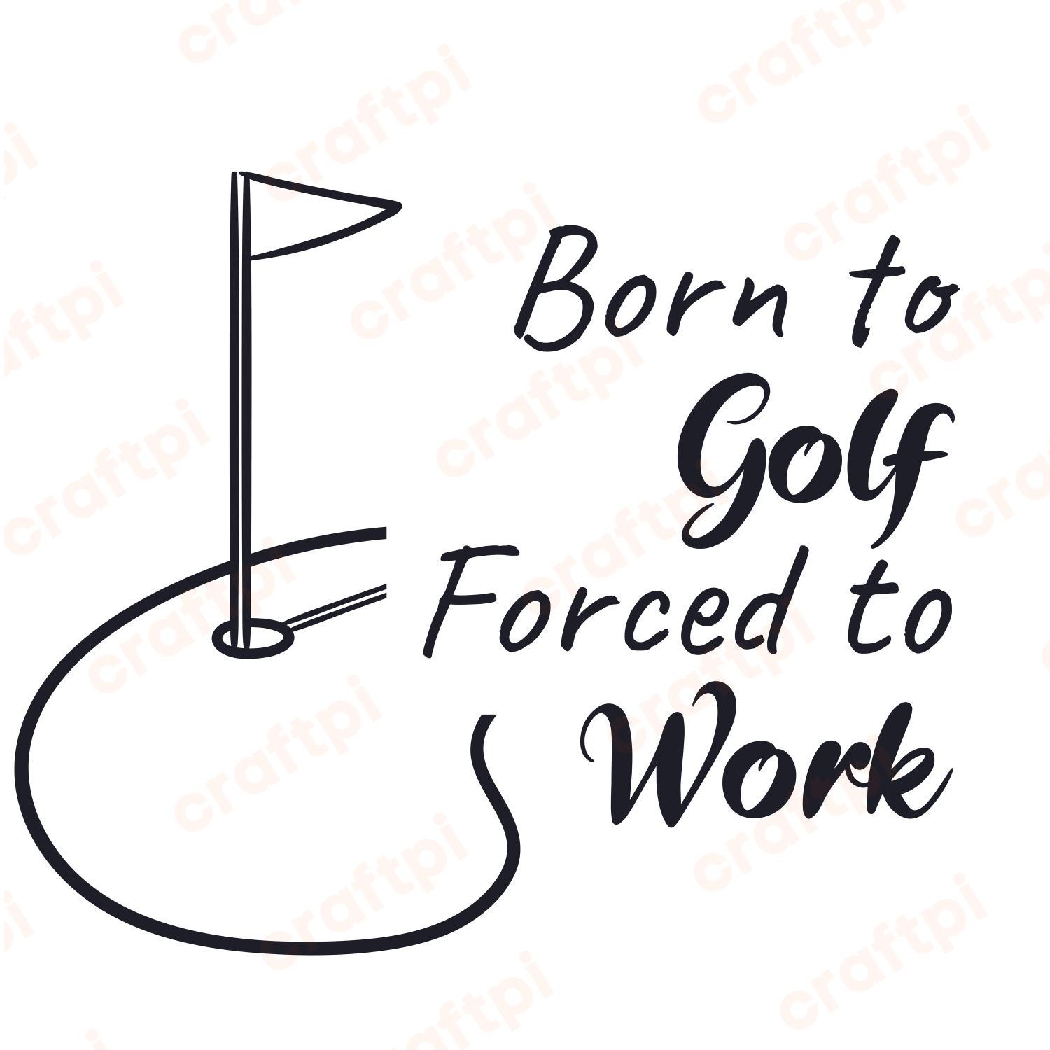 Born To Golf SVG, PNG, JPG, PSD, PDF Files