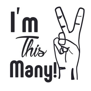 I Am This Many SVG, PNG, JPG, PSD, PDF Files