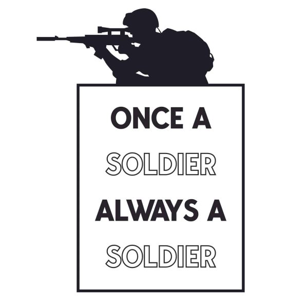 Once A Soldier Always A Soldier SVG, PNG, JPG, PSD, PDF Files