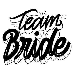 Team Bride SVG, PNG, JPG, PDF Files