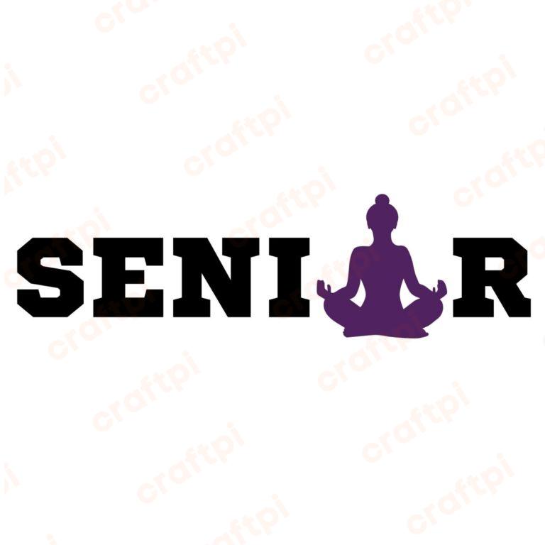 Senior Yoga SVG, PNG, JPG, PDF Files