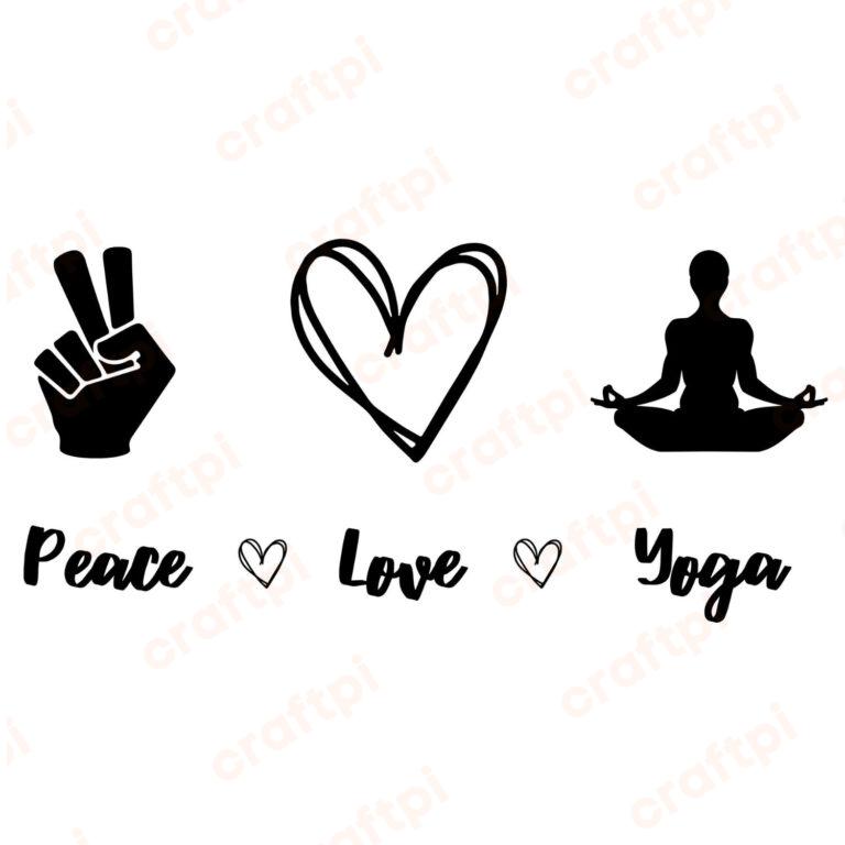 Peace Love Yoga SVG, PNG, JPG, PDF Files