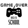 Game Over Back To School SVG, PNG, JPG, PDF Files