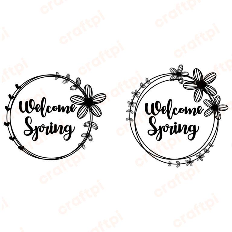 Floral Welcome Spring Circle SVG, PNG, JPG, PDF Files