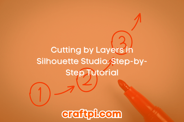cutting by layers in silhouette studio step by step tutorial