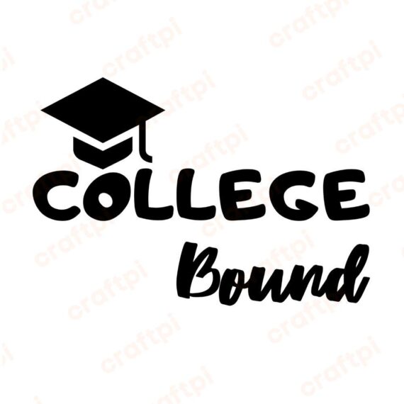 College Bound SVG, PNG, JPG, PDF Files