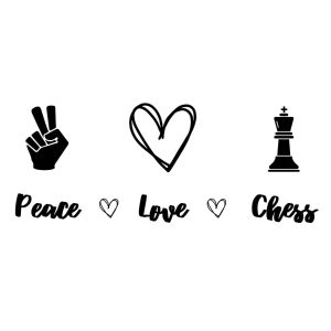 Peace Love Chess SVG, PNG, JPG, PDF Files