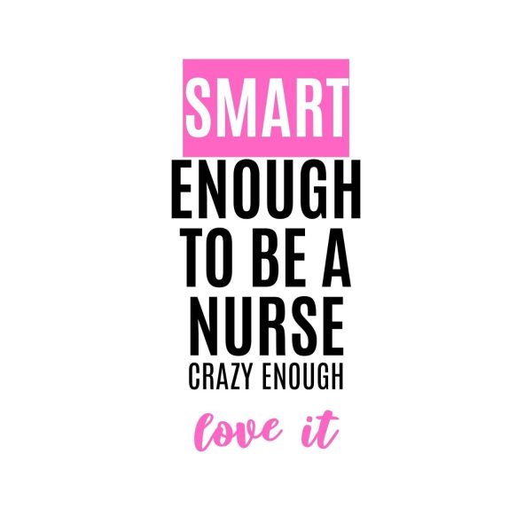 Smart Enough To Be A Nurse SVG, PNG, JPG, PDF Files