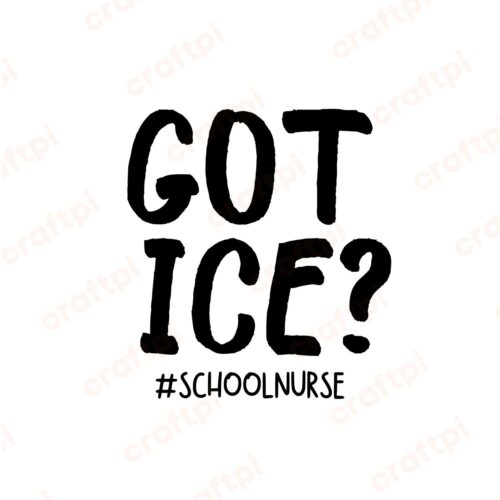 School Nurse Got Ice SVG, PNG, JPG, PDF Files