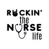 Rockin The Nurse Life SVG, PNG, JPG, PDF Files