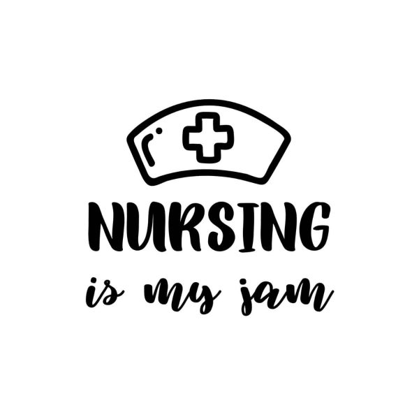 Nursing Is My Jam SVG, PNG, JPG, PDF Files