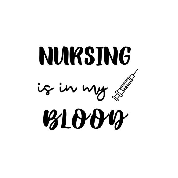 Nursing Is In My Blood SVG, PNG, JPG, PDF Files