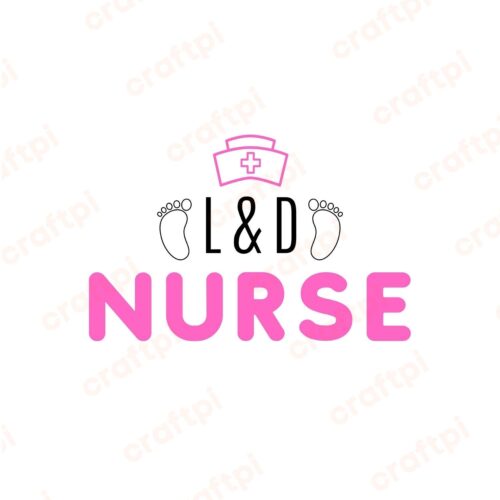 L And D Nurse SVG, PNG, JPG, PDF Files