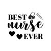 Best Nurse Ever SVG, PNG, JPG, PDF Files