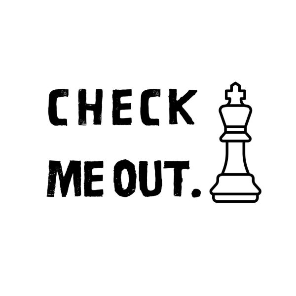 Chess Check Me Out SVG, PNG, JPG, PDF Files