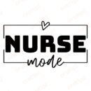 Nurse Mode SVG, PNG, JPG, PDF Files