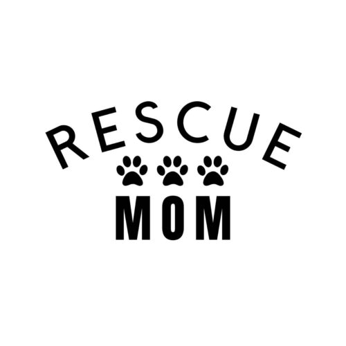 Rescue Mom SVG, PNG, JPG, PDF Files