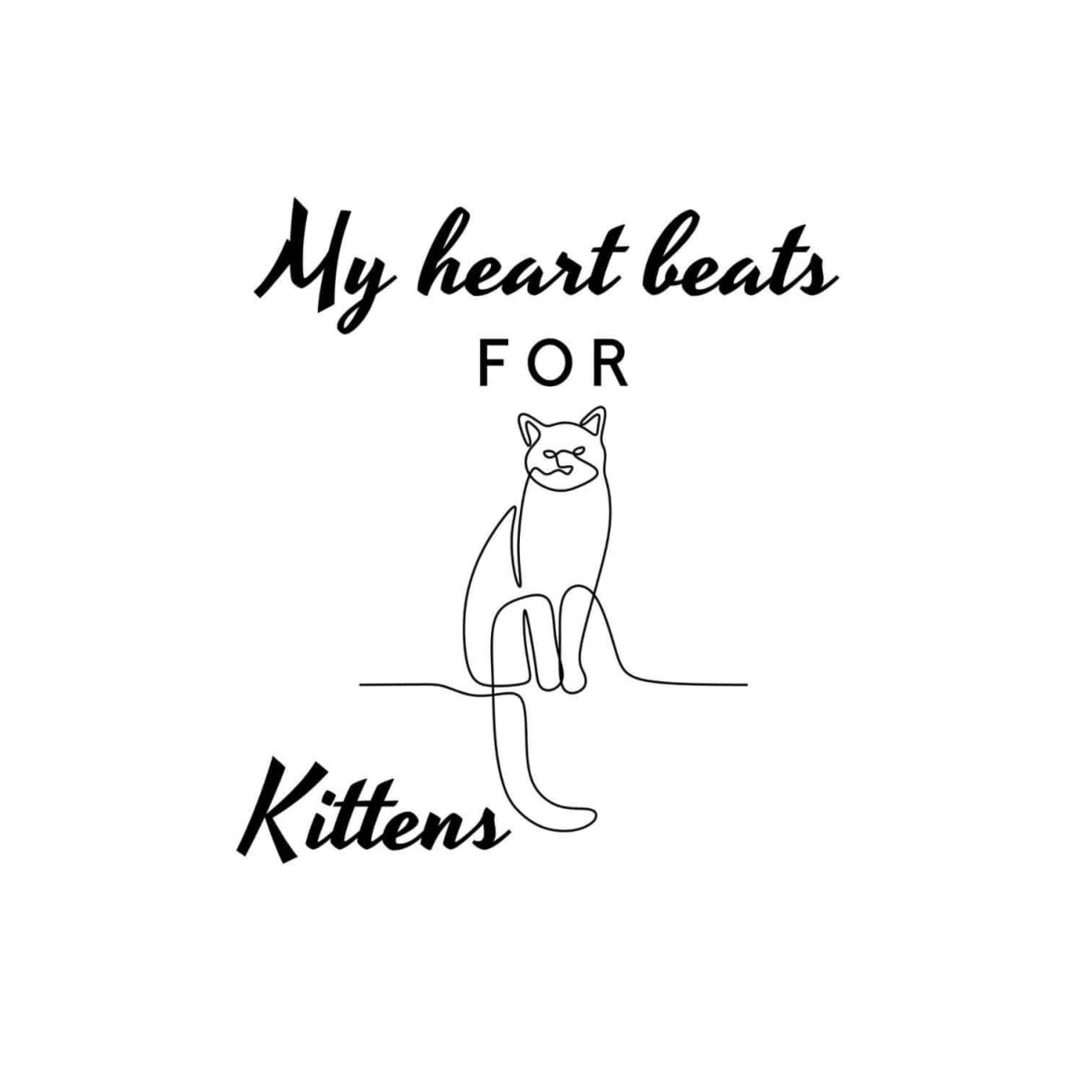 My Heart Beats For Kittens SVG, PNG, JPG, PDF Files