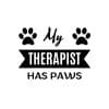 My Therapist Has Paws SVG, PNG, JPG, PDF Files