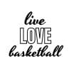 Live Love Basketball SVG, PNG, JPG, PDF Files