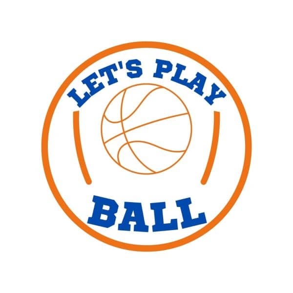 Let's Play Basketball Logo SVG, PNG, JPG, PDF Files