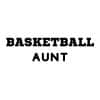 Basketball Aunt SVG, PNG, JPG, PDF Files