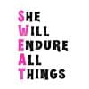 She Will Endure All Things SVG, PNG, JPG, PDF Files