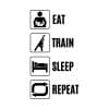 Eat Train Sleep Repeat SVG, PNG, JPG, PDF Files
