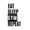 Eat Sleep Gym Repeat SVG, PNG, JPG, PDF Files
